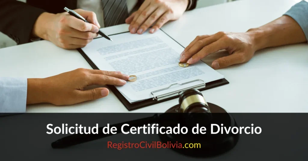 Solicitud de Certificado de Divorcio Bolivia